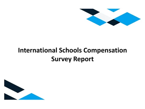 International Schools Compensation Survey Report